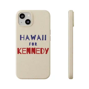 Hawaii for Kennedy Biodegradable Phone Case